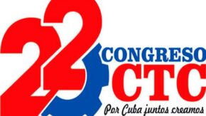 The 22nd Working Class Congress to speak out against the imperialist strangulation of Cuba