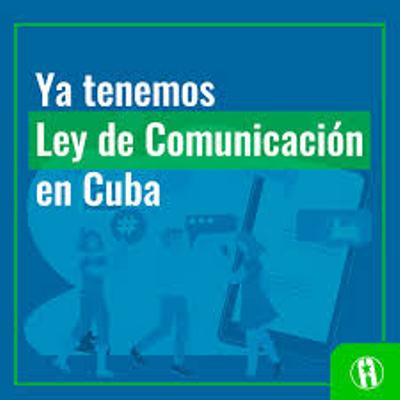 The Communication Law in Cuba