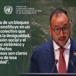 Apoya comunidad internacional reclamo de Cuba contra el bloqueo