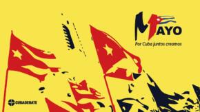 Cuba celebra el Día Internacional de los Trabajadores con masivas movilizaciones