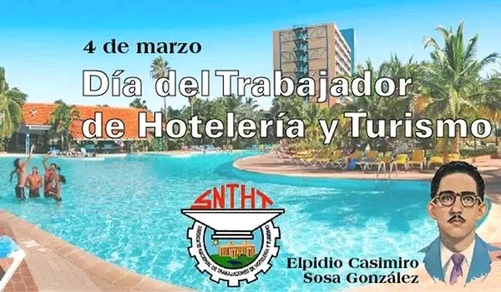 Dedican al capital humano actividades por el Día del trabajador de la hotelería y el turismo