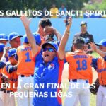 Gallitos espirituanos se “cuelan” en la gran final de las Pequeñas Ligas de la pelota cubana