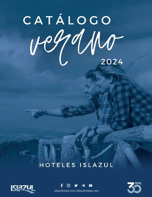 Grupo Hotelero ISLAZUL arriba a su cumpleaños número 30