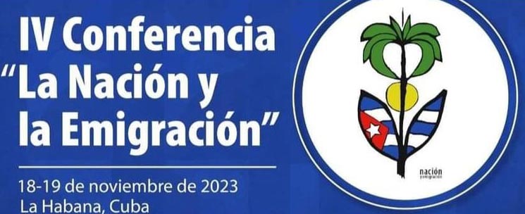 Alista Cuba IV Conferencia La Nación y la Emigración