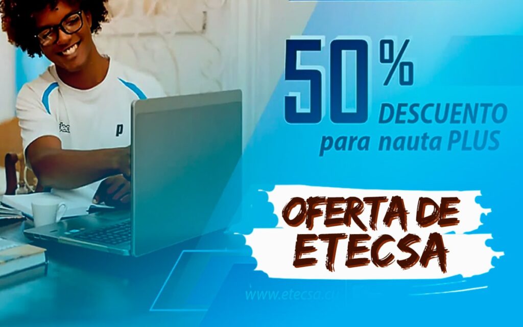Aplican descuento promocional a tarifa de la cuenta Nauta Plus