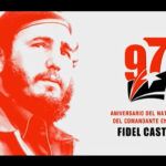 Cuba celebrará 97 años de Fidel Castro, fiel a su legado