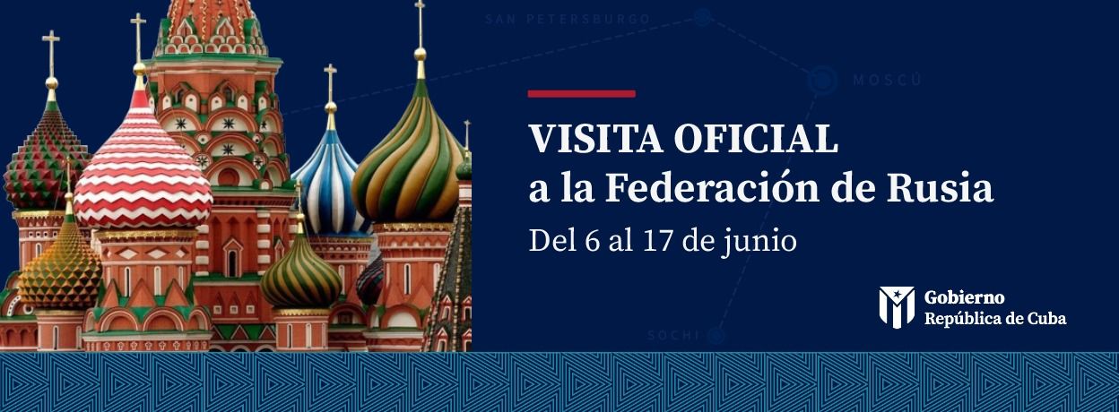 Primer Ministro de Cuba llega a Rusia para visita oficial