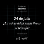 ¿La adversidad puede llevar al triunfo?
