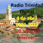 Radio Trinidad Digital, 20 años en Internet