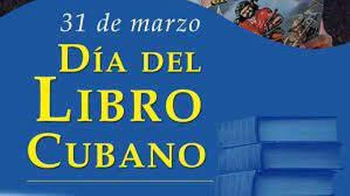 31 de Marzo :  Día del Libro cubano