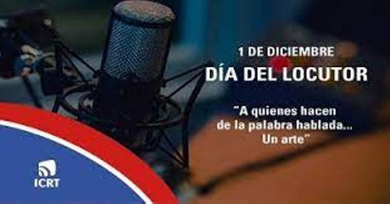 Primero de diciembre: Día del Locutor cubano