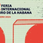 Lista Luminaria para la XXXII Feria Internacional del Libro de La Habana